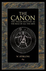Canon: The Pagan Mystery as the Rule of Arts