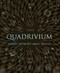 Quadrivium: Number Geometry Music Heaven