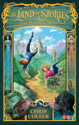 The Wishing Spell: Book 1 (The Land of Stories Volume 1)
