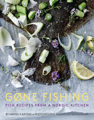 Gone Fishing: From river to lake to coastline and ocean 80 simple