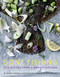 Gone Fishing: From river to lake to coastline and ocean 80 simple