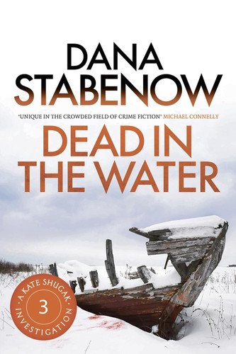 Dead in the Water (A Kate Shugak Investigation)