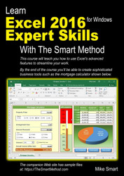 Learn Excel 2016 Expert Skills with The Smart Method: Courseware