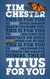 Titus for You: For Reading for Feeding for Leading