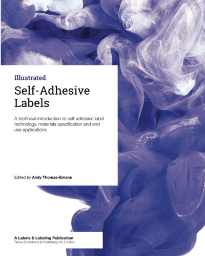 Self-Adhesive Labels: A technical guide for label converters and