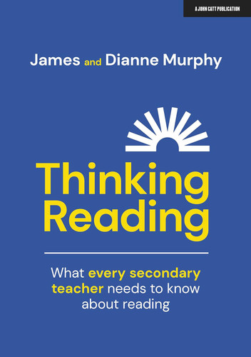 Thinking Reading: What every secondary teacher needs to know about