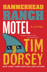 Hammerhead Ranch Motel (A Serge Storms Adventure)