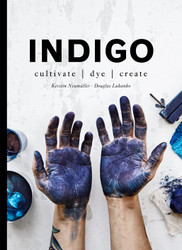 Indigo: Cultivate dye create