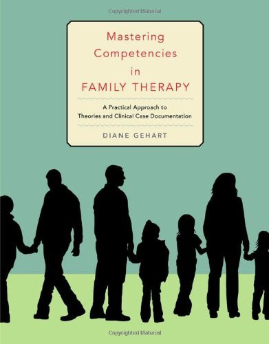 Mastering Competencies In Family Therapy