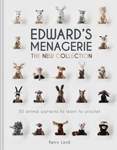 Edward's Menagerie: The New Collection: 50 animal patterns to learn