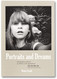 Portraits and Dreams