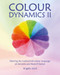 Colour Dynamics II: Painting the Twelve-fold Colour Language of