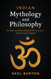 Indian Mythology and Philosophy