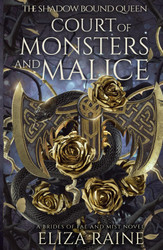 Court of Monsters and Malice: A Brides of Mist and Fae Novel