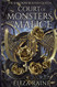 Court of Monsters and Malice: A Brides of Mist and Fae Novel