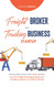Freight Broker and Trucking Business Startup