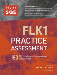 Revise SQE FLK1 Practice Assessment: 180 SQE1-style questions with