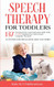 Speech Therapy for Toddlers Develop Early Communication Skills With