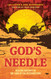 God's Needle: Healing and Hope in the Land of the Witchdoctors