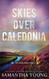 Skies Over Caledonia (Highlands)