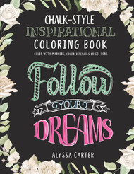 Inspirational Chalkboard Coloring Book