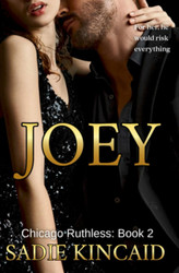 Joey: A brother's best friend standalone dark mafia romance