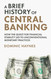 A Brief History of Central Banking