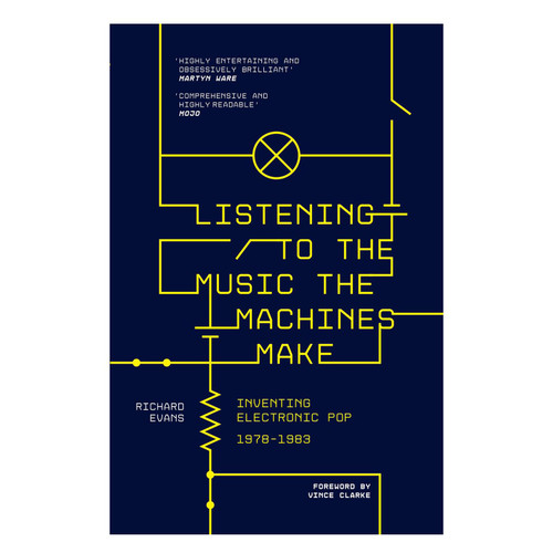 Listening to the Music the Machines Make: Inventing Electronic Pop