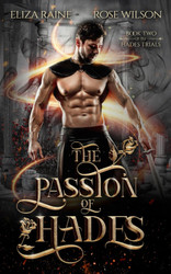 The Passion of Hades: A Fated Mates Fantasy Romance