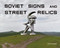 Soviet Signs and Street Relics