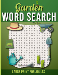 Garden Word Search Large Print for Adults