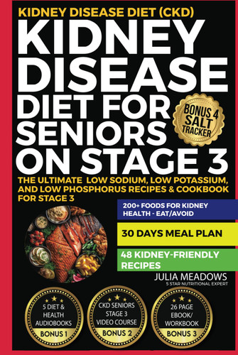 Kidney Disease Diet for Seniors on Stage 3