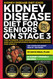 Kidney Disease Diet for Seniors on Stage 3