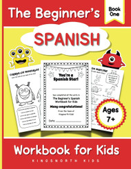 The Beginner's Spanish Workbook for Kids - Book One