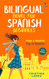 Viaje a Madrid: Bilingual Spanish novel for Beginners with English