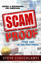Scam Proof Your Life in the End Times: Justice & Restoration for