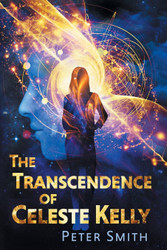 The Transcendence of Celeste Kelly