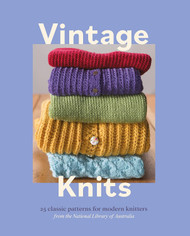 Vintage Knits: 25 Classic Patterns for Modern Knitters