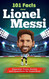 101 Facts About Lionel Messi - Essential Trivia Stories and Questions