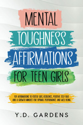 Mental Toughness Affirmations for Teen Girls
