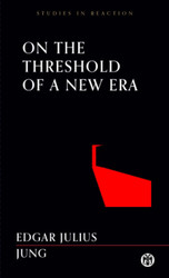 On the Threshold of a New Era - Imperium Press