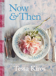 Now & Then: A Collection of Recipes for Always