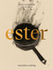 Ester: Australian Cooking