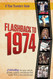 Flashback to 1974 - Celebrating the pop culture people politics and