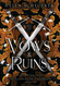 Vows & Ruins: An epic romantic fantasy (The Legends of Thezmarr)