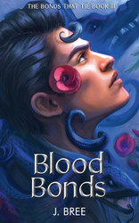 Blood Bonds (The Bonds that Tie)