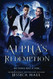 Alpha's Redemption- My Luna Has A Son (Regret Series)