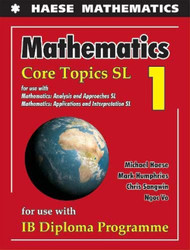 Mathematics: Core Topics SL 2019