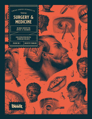 Surgery and Medicine: An Image Archive of Vintage Medical Images for