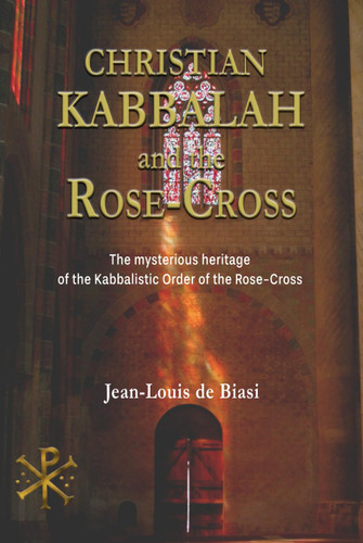 Christian Kabbalah and the Rose-Cross